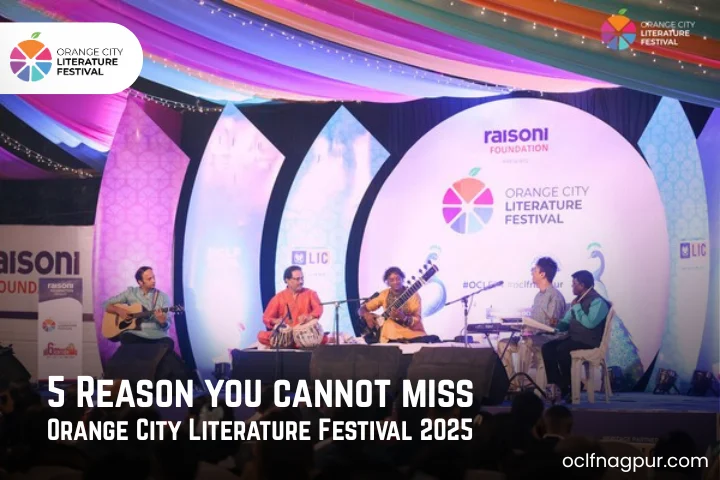 5 Reasons to Attend Orange City Literature Festival 2025