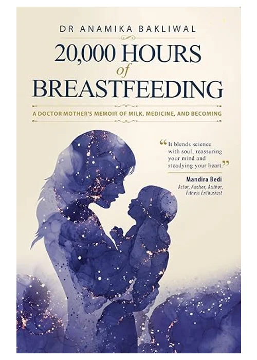 20,000 Hours of Breastfeeding: