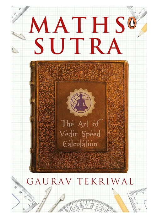 Maths Sutra: The Art of Vedic Speed Calculation