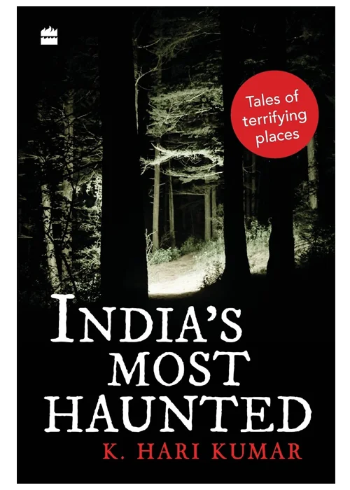 India’s Most Haunted