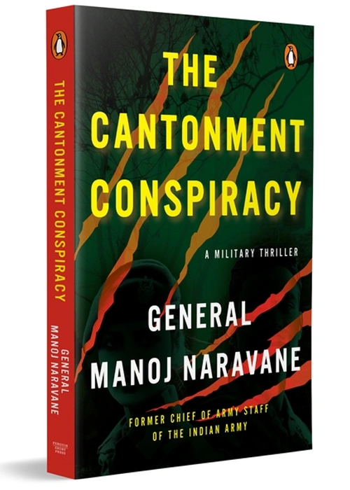 The Cantonment Conspiracy: A Military Thriller